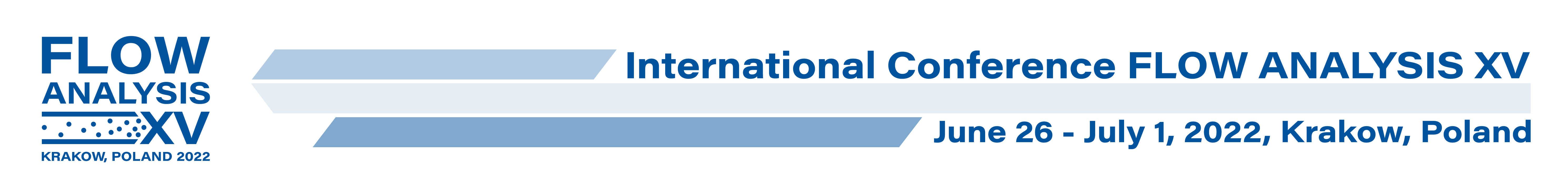 International Conference Flow Analysis XV, June 26 - July 1, Krakow, Poland